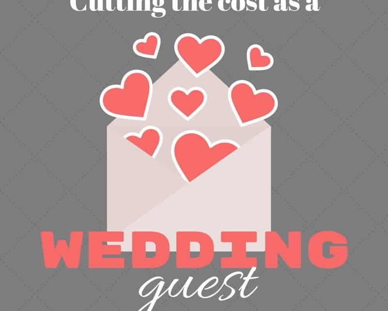 Cutting the cost as a wedding guest