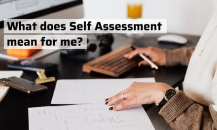 What does Self Assessment mean for me?