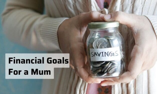 Financial goals for a mum